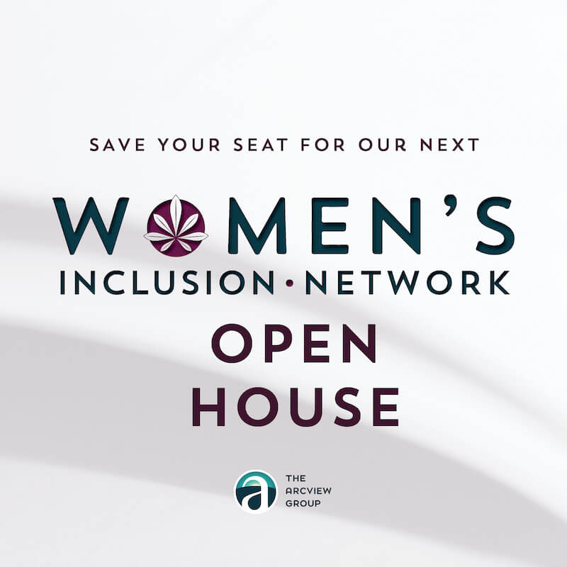 Open House for Arcview’s Women’s Inclusion Network – The Arcview Group